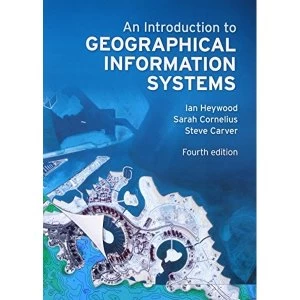 Image of An Introduction to Geographical Information Systems by Steve Carver, Sarah Cornelius, Ian Heywood (Paperback, 2011)