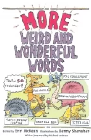 Image of more weird and wonderful words