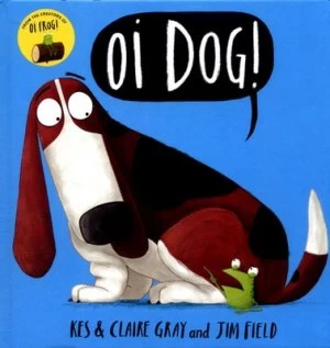 Image of Oi Dog by Jim Field Book