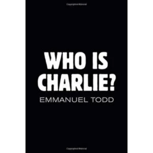 Image of Who Is Charlie? - Xenophobia and the New Middle Class