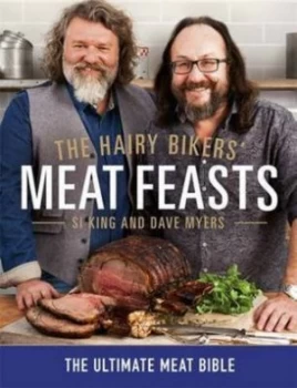 Image of The Hairy Bikers Meat Feasts by Hairy Bikers Hardback