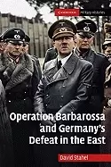 Image of operation barbarossa and germanys defeat in the east