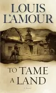 Image of to tame a land a novel
