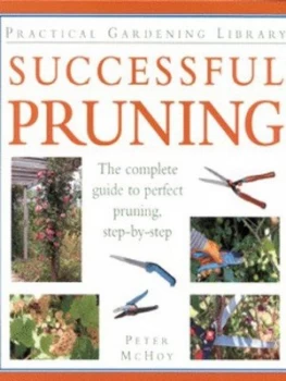 Image of Successful Pruning by Peter Mchoy Hardback