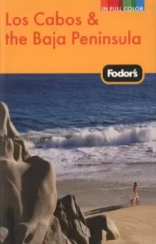 Image of Los Cabos & the Baja Peninsula by Fodor's