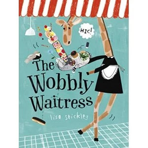 Image of The Wobbly Waitress Hardback 2018