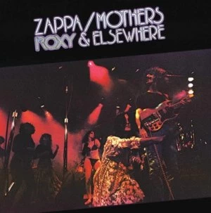 image of Roxy & Elsewhere by Frank Zappa & The Mothers CD Album