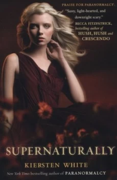 Image of Supernaturally by Kiersten White Paperback