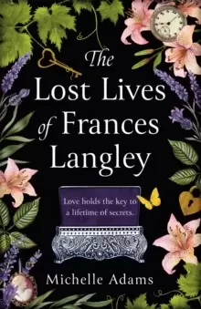 Image of The Lost Lives of Frances Langley : A timeless, heartbreaking and totally gripping story of love, redemption and hope