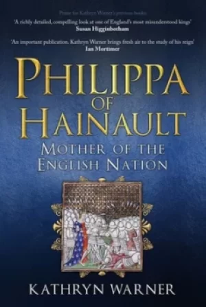 Image of Philippa of Hainault by Kathryn Warner