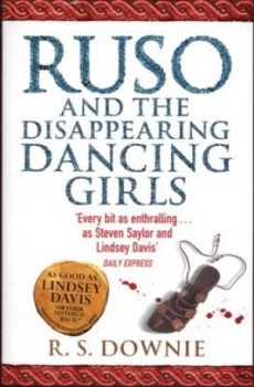 Image of Ruso and the Disappearing Dancing Girls by R. S. Downie Book