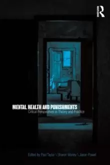 Image of Mental Health and Punishments : Critical Perspectives in Theory and Practice