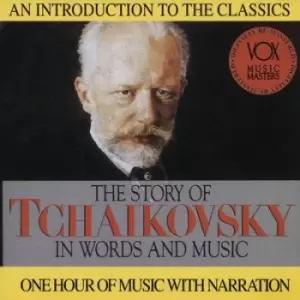 Image of The Story of Tchaikovsky in Words and Music by Pyotr Il'yich Tchaikovsky CD Album
