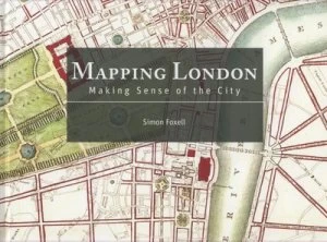 Image of Mapping London by Simon Foxell Hardback