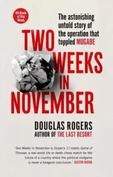 Image of Two weeks in November by Douglas Rogers