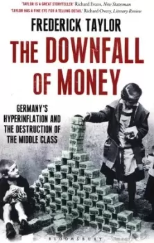 Image of The downfall of money by Frederick Taylor