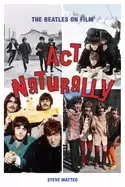 Image of act naturally the beatles on film