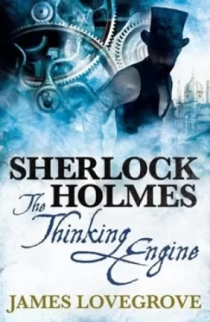 Image of Sherlock Holmes by James Lovegrove