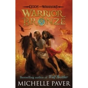 Image of Warrior Bronze (Gods and Warriors Book 5) by Michelle Paver (Paperback, 2016)