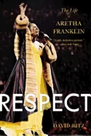 Image of respect the life of aretha franklin