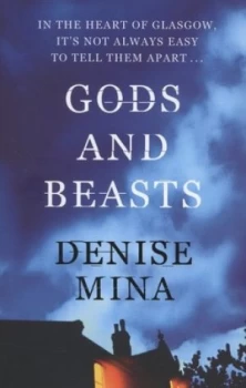 Image of Gods and Beasts by Denise Mina Hardback