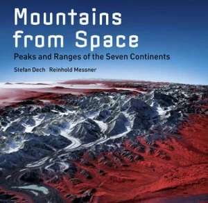Image of Mountains from Space by Stefan Werner Dech Hardback
