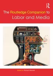 Image of The Routledge Companion to Labor and Media