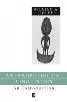 Image of Anthropological Linguistics by William Foley Paperback