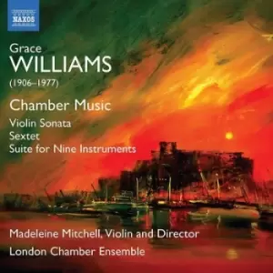 Image of Grace Williams Chamber Music/Violin Sonata/Sextet/ by Grace Williams CD Album