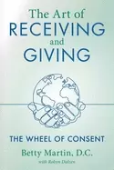 Image of art of receiving and giving the wheel of consent