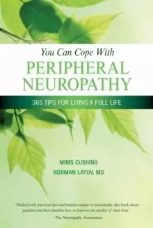 Image of You Can Cope With Neuropathy : 365 Tips for Living a Full Life