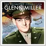 image of Glenn Miller - The Definitive Collection (Music CD)