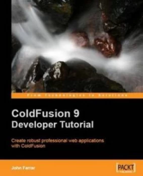Image of Coldfusion 9 Developer Tutorial by J Farrar Paperback
