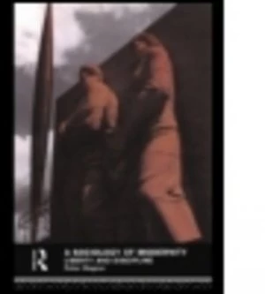 Image of A Sociology of Modernity by Peter Wagner Paperback