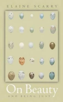 Image of On Beauty and Being Just by Elaine Scarry Paperback
