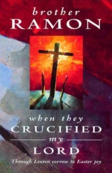 Image of When They Crucified My Lord by Ramon Ssf Paperback