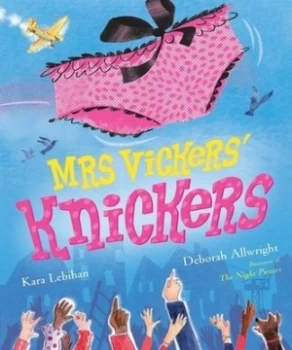Image of Mrs Vickers Knickers by Kara Lebihan Paperback