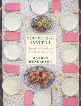Image of Youre All Invited by Margot Henderson Hardback