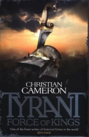Image of Force of kings by Christian Cameron