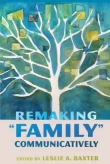 Image of Remaking "Family Communicatively