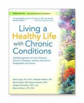 Image of Living a Healthy Life with Chronic Conditions by Kate Lorig Book