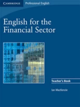 Image of English for the Financial Sector Teachers Book by Ian Mackenzie Book