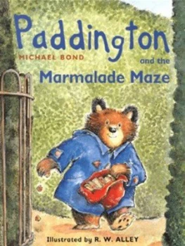 Image of Paddington and the Marmalade Maze by Michael Bond Hardback