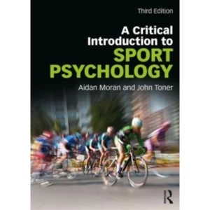 Image of A Critical Introduction to Sport Psychology by Aidan Moran, John Toner (Paperback, 2017)