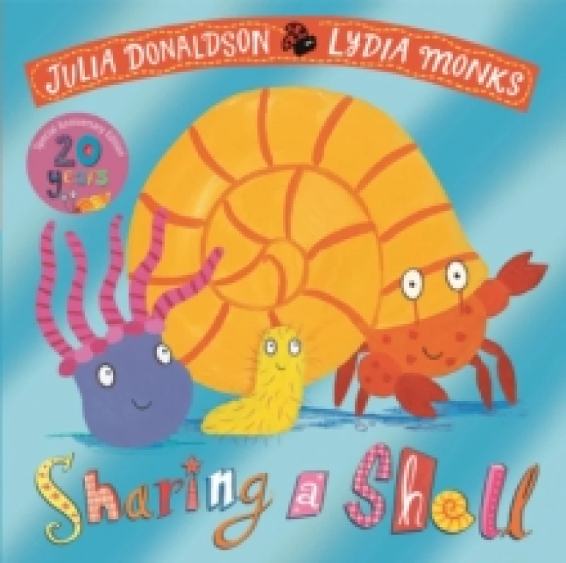 Image of Sharing a Shell 20th Anniversary Edition : with a shiny foil cover and bonus material from the creators! Paperback / softback
