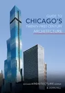 Image of guide to chicagos twenty first century architecture