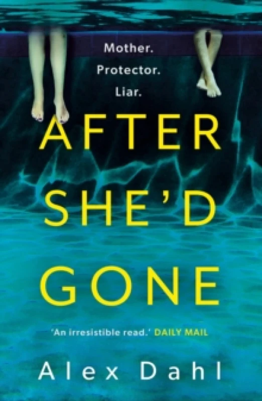 Image of After She'd Gone : A gripping psychological thriller from the author of PLAYDATE, streaming as THE STOLEN GIRL on Disney+ Paperback / softback