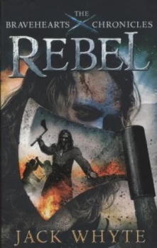 Image of Rebel by Jack Whyte Paperback