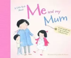 Image of A Little Book About Me and My Mum by Jedda Robaard