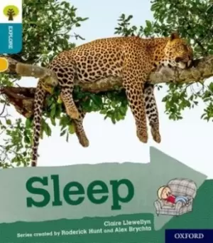 Image of Oxford Reading Tree Explore with Biff Chip and Kipper Oxford Level 9 Sleep by Claire Llewellyn